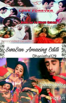 💖SwaSan Amazing Edits 💖