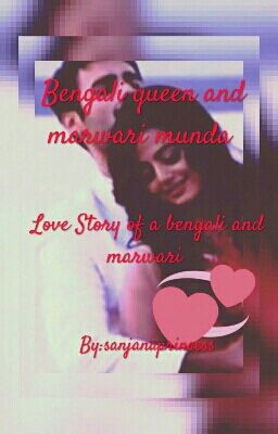 Swasan - Bengali queen and Marwari Munda 