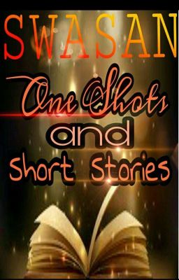 SwaSan Stories One Shots Few Shots  