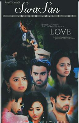 SwaSan the untold love story