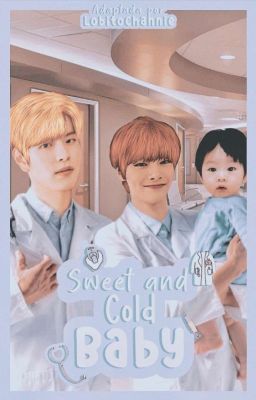 Sweet And Cold Baby ; Seungin ²