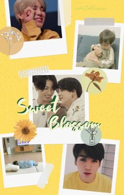 ❁ ════ ❃•Sweet Blossom•❃ ════ ❁ Jikook AU