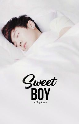 Sweet boy  » hunhan [DISPONIBLE EN DREAME]