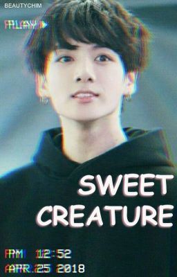 sweet creature | taekook