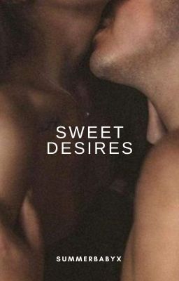 Sweet Desires