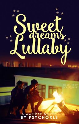 Sweet Dreams : Lullaby