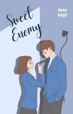 Sweet Enemy