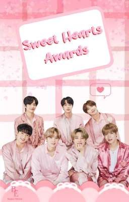 Sweet Hearts Awards 2023 •ᴬᵇᶤᵉʳᵗᵒ•