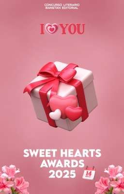 Sweet Hearts Awards 2025 •ᴬᵇᶤᵉʳᵗᵒ•