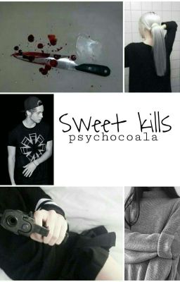 Sweet kills ✝Hemmings [Befejezett]