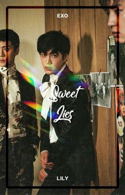 Sweet Lies ― EXO