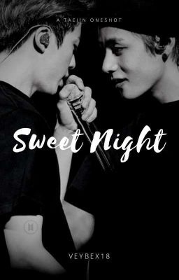 Sweet Night [Taejin]