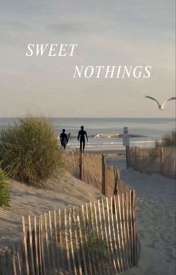 sweet nothings | skephalo