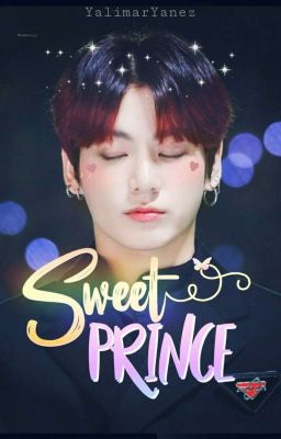 Sweet Prince 👑 [JJK] COMPLETA