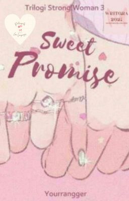 Sweet Promise (TELAH TERBIT)