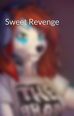 Sweet Revenge