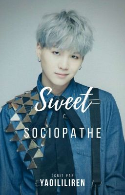 Sweet Sociopathe | ⓨмɨи 