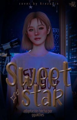 Sweet Star | Jenlisa G!P (Adaptación)