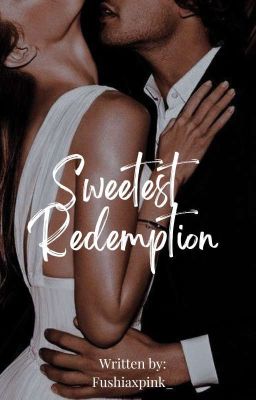 Sweetest Redemption