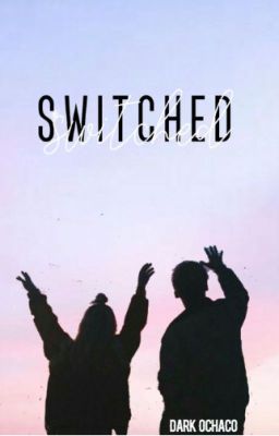 Switched