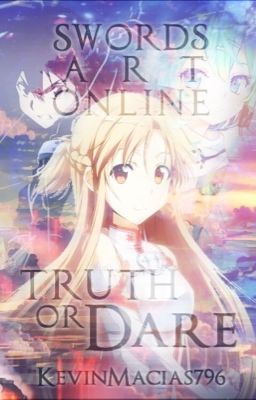 Sword Art Online Truth or Dare