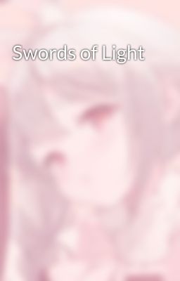 Swords of Light