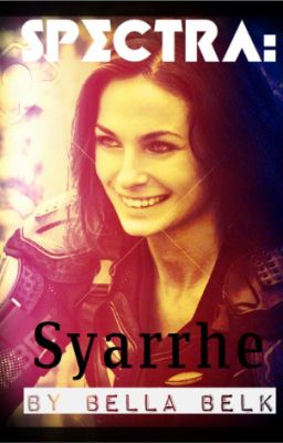 Syarrhe [SPECTRA - BOOK ONE]