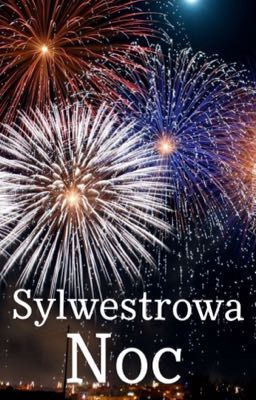 Sylwestrowa noc 