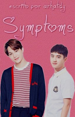 Symptoms ❀ KaiSoo