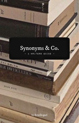 Synonyms And Co. - A Writers Guide