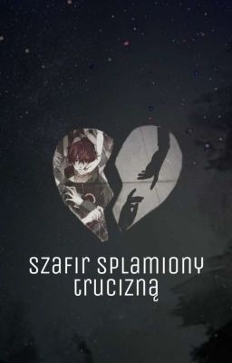 szafir splamiony trucizną | Sasori x OC