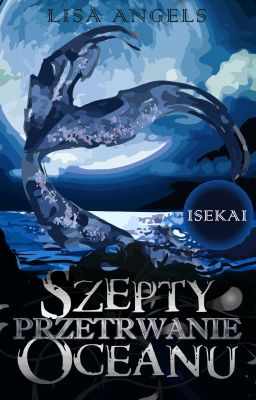 Szepty Oceanu Przetrwanie | Isekai