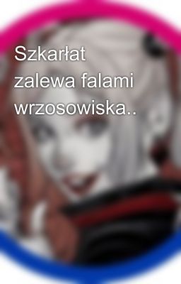 Szkarłat zalewa falami wrzosowiska..