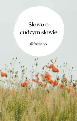 Słowo o cudzym słowie