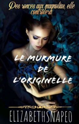 T.2 - Le Murmure de l'Originelle