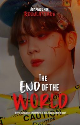 ¡ ❲️ T ❳he end of the world - Namjin ♡ !