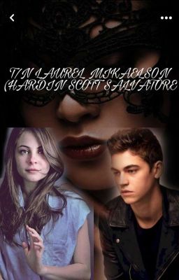 t/n Laurel mikaelson (Hardin Scott Salvatore)