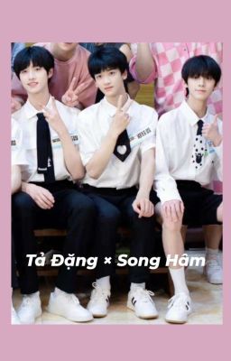 Tả Đặng/Song Hâm [Trans/Fanfic]: Ghen 