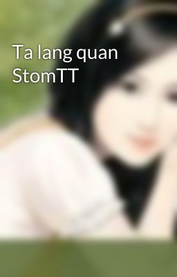 Ta lang quan StomTT