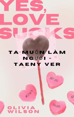 Ta muốn làm ngươi - Taeny ver