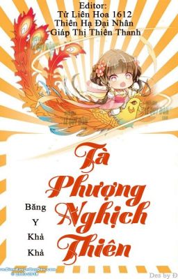 Tà phượng nghịch thiên