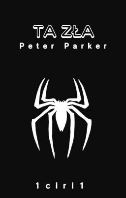 Ta zła | Peter Parker