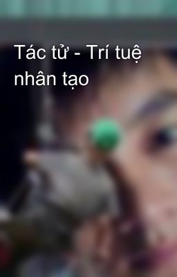 Tác tử - Trí tuệ nhân tạo