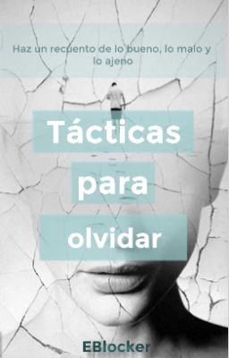 Tácticas para olvidar