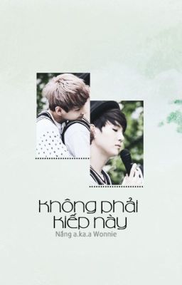 |TaeGi-Oneshot| - Không phải kiếp này