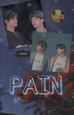 [•TAEGI•] PAIN