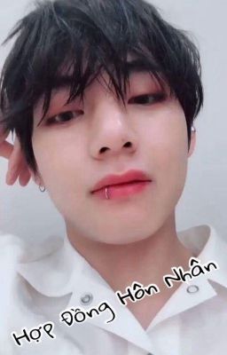 [ Taehyung | BTS ] Hợp Đồng Hôn Nhân