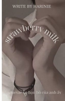 [Taehyung] • strawberry milk • [태형]