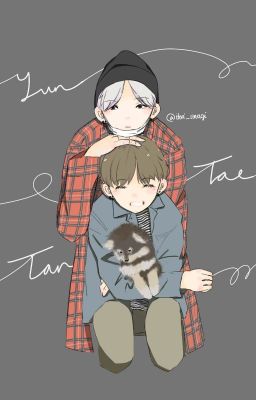 Taehyung x Yoongi ─ My dog loves you, so do I