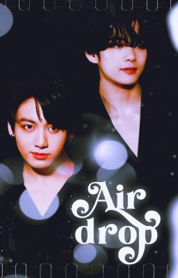 Taekook - Airdrop